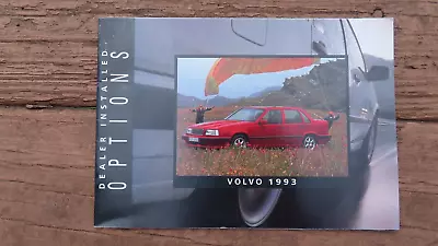 1993 Volvo ~ Dealer Installed Options Sales Brochure  240 940 960 850 • $5