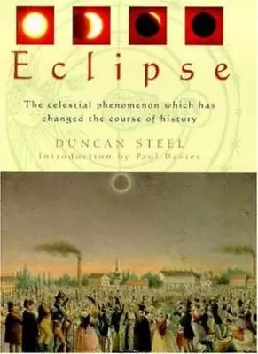 Eclipse: The Celestial Phenomenon Which Has Changed The Course   • $10.58