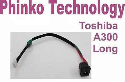 NEW DC Power Jack TOSHIBA Satellite A300 L300 Long • $11