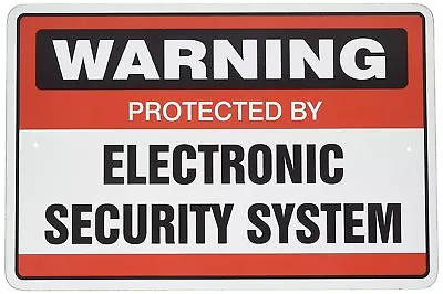 Warning Protected By Electronic Security System Metal Aluminum Novelty Sign 8X12 • $9.99