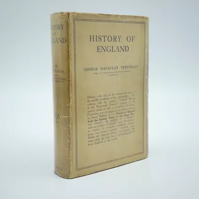 TREVELYAN George Macaulay; History Of England. 1926 1st Edition /1st Imp • £125