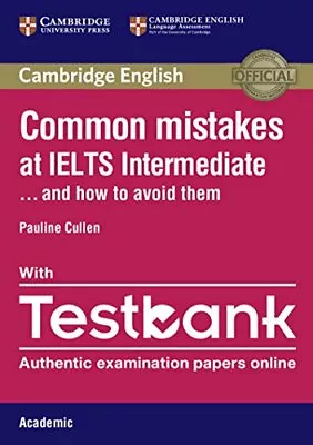 Common Mistakes At IELTS Intermediate Paperback With IELTS Academic Testbank:  • £8.43