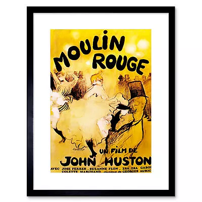 Film Moulin Rouge Cancan Burlesque Paris Huston Ferrer Gabor Art Framed Wall Art • $16.99