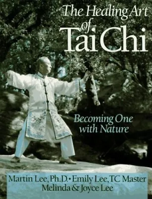 HEALING ART OF TAI CHI By Lee Emily Paperback Book The Cheap Fast Free Post • £3.59