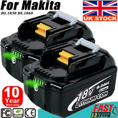 2Pack 18V For Makita BL1860 18Volt 8.0ah Lithium-ion LXT Battery BL1850 BL1830 • £34.89