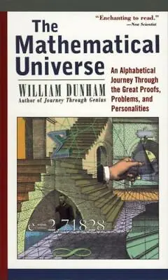 The Mathematical Universe: An Alphabetical Journey Through The Great Proofs Pro • $5.14