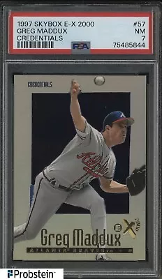 1997 Skybox E-X 2000 Credentials #57 Greg Maddux Atlanta Braves HOF /299 PSA 7 • $20.50