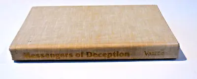 Messengers Of Deception UFO Contacts & Cults Jacques Vallee HARDCOVER 1st Print • $129.99