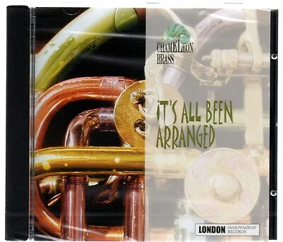 Chameleon Brass - It's All Been Arranged (brand New CD) • £6.95