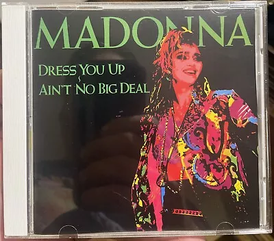 Madonna - Dress You Up - Ain't No Big Deal - CD Single  - Japan Sire WPCP-3438 • $39.99