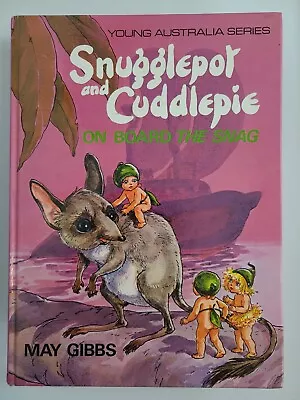 Vintage Snugglepot & Cuddlepie On Board The Snag May Gibbs 1985 RARE Kid's Book • $14.99