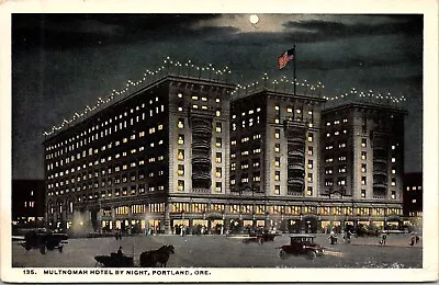 Postcard Portland Oregon Multnomah Hotel By Night (Now An Embassy Suites) • $5.88
