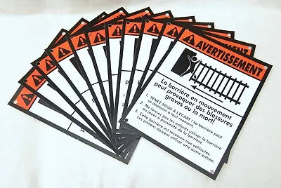 (10) Mighty Mule/GTO Gate Opener Warning Caution La Barriere SIGNS In FRENCH • $12.95