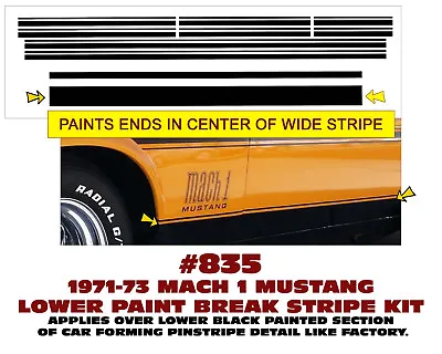 835 1971 1972 1973 Ford Mustang - Mach 1 - Boss 351 - Paint Break - Lower Stripe • $32.95