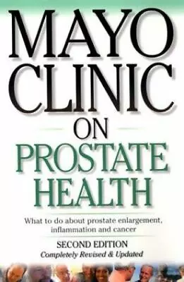 Mayo Clinic On Prostate Health  Mayo Clinic • $4.08