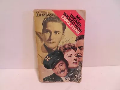 'MY WICKED WICKED WAYS' By Errol Flynn   FAN BOOKS  • $49.99