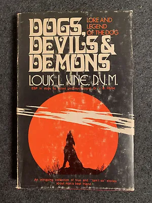 L. L. Vine/Manly Wade Wellman DOGS DEVILS & DEMONS 1st Ed. HC/DJ Signed By Vine • $75