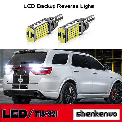 2PC LED Backup Reverse Light Bulbs Kit T15 921 6000K For Dodge Durango 2011-2020 • $9.61