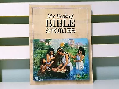 My Book Of Bible Stories! 2004 PB Children's Religious Book • £18.08