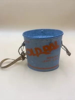 Vintage Minnow Bucket Old Pal By Woodstream Corp Galvanized Fishing Pail • $65