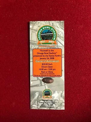 2007  Farewell To The Orange Bowl Stadium   Un-Used  Ticket (Scarce / Vintage) • $29