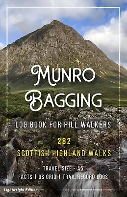 Munro Bagging Log Book For Hill Walkers Journal To Record All 282 Sotlland Hi... • £10.29