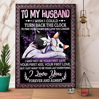 Cat Couple To My Husband I Love You Forever And Always Paper Poster No Frame ... • £19.68