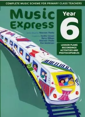 Music Express - Music Express: Year 6 (Book + CD + CD-ROM): Lesson Plans Reco • £2.68