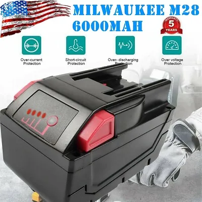 28V 6000MAh Battery For Milwaukee M28 Li-Ion Battery 48-11-2830 48-59-2819 NEW V • $51.99