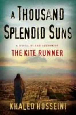 A Thousand Splendid Suns - Hardcover 1594489505 Khaled Hosseini • $3.97