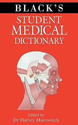 Black's Student Medical Dictionary By Harvey Marcovitch Paperback Book The Cheap • £3.50
