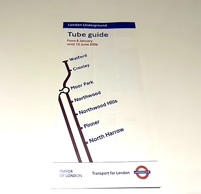 London Underground Metropolitan Line Tube Guide 2006- North Harrow To Watford • £1.99