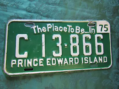 1975 Prince Edward Island Canada License Plate C 13-866 PEI Place To Be In 75 • $7.55