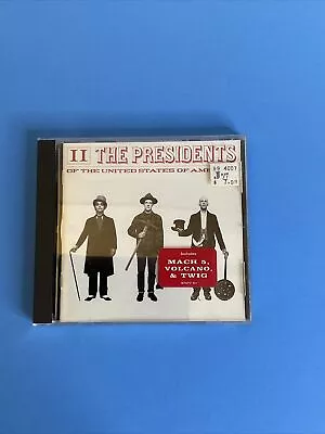 The Presidents Of The United States Of America: II By The Presidents Of The... • $2.95