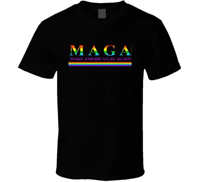 Maga Makr America Gay Again Funny Lgbtq Gift Pride T Shirt • $24.99