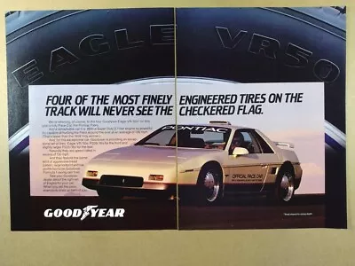 1984 Goodyear Eagle Tires Pontiac Fiero Indy 500 Pace Car Vintage Print Ad • $9.99