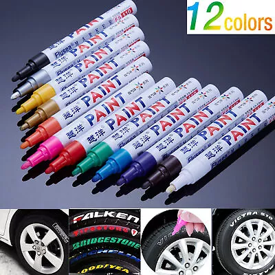 12PCs Waterproof Permanent Paint Marker Pen Car Tyre Tire Tread Rubber Metal Kit • $9.88