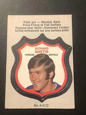 1972-73  OPC  O-PEE-CHEE  PLAYER CRESTS  Richard Martin #4 • $5.99