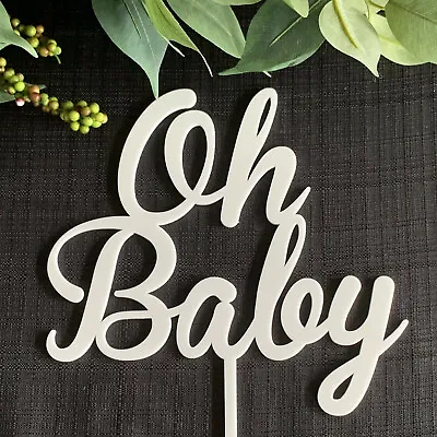 Oh Baby Cake Topper. Baby Shower Cake Decoration.  Acrylic / Timber. • $18