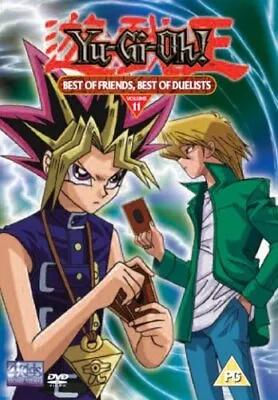 Yu-Gi-Oh!: Volume 11 - Best Of Friends Best Of Duelists DVD (2007) Cert PG • £2.15