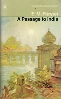 Penguin Modern Classics: A Passage To India By E M Forster (Paperback) • £3.23