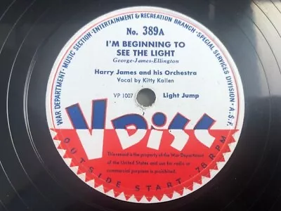 V-Disc #389 78rpm Single 12-inch Harry James And His Orchestra • $25.99