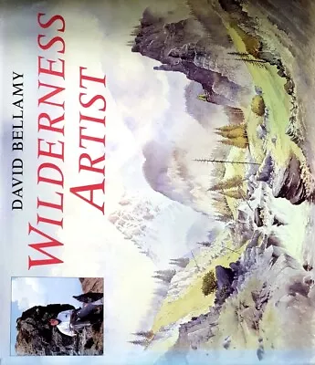 Wilderness Artist By Bellamy David - Book - Hard Cover - Art • £18.98