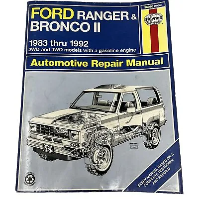 Ford Ranger & Bronco II Repair Manual 1983 1984 1985 1986 1987 1988 1989 1990 • $19.95