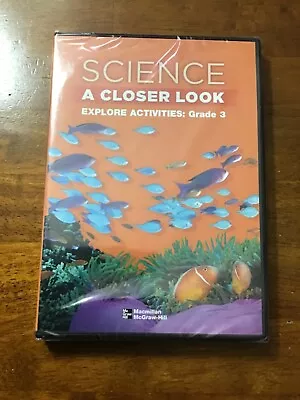 Science  A Closer Look  Explore Activities Grade 3 CD-ROM Macmillan McGraw-Hill • $4