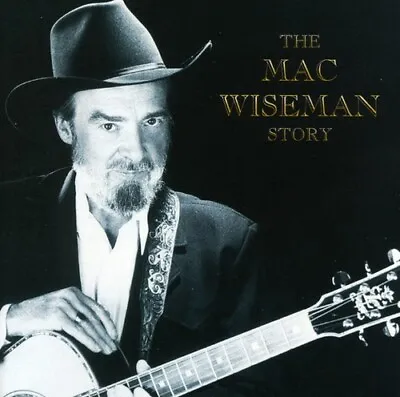 Mac Wiseman Story • $6.62