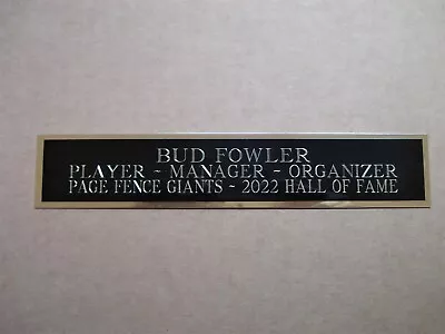 Bud Fowler Baseball Card Page Fence Giants Display Case Nameplate 1.5  X 6  • $6.50