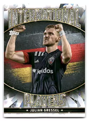 Julian Gressel 2022 Topps MLS SOCCER #IP-18 D.C. United • $1.65