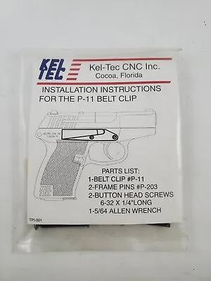 Kel-Tec P11 Or P40 Pistol Belt Clip Stainless Steel 9mm 40 S&W OEM • $16.99