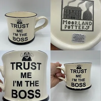 £11.66 • Buy Trust Me I'm The Boss Mug Moorland Pottery Mug Made In UK With Sticker